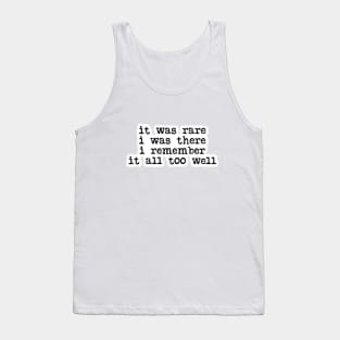 All Too Well Tank Top